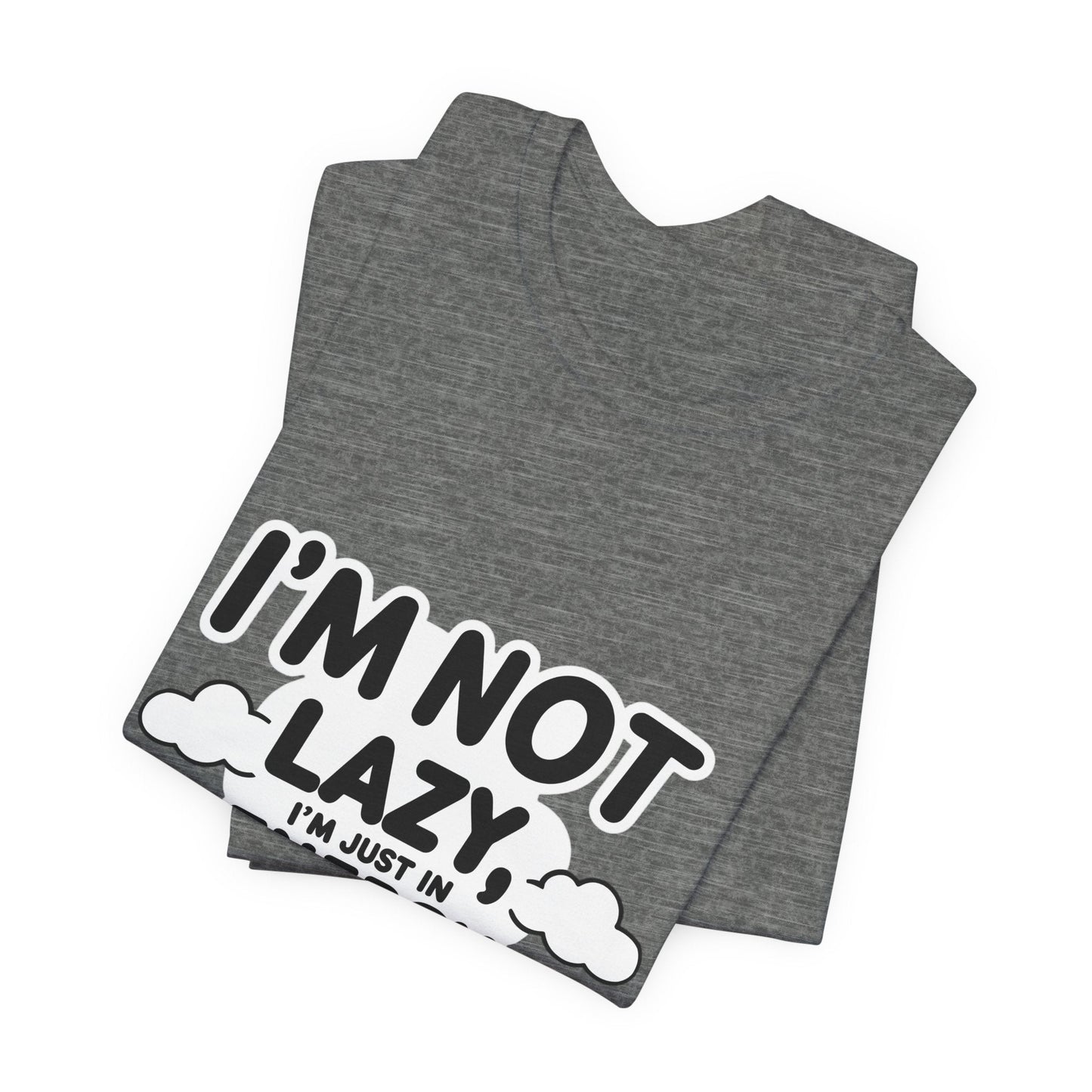 Funny Energy Saving Tee – Unisex Humor Shirt for Everyday Wear