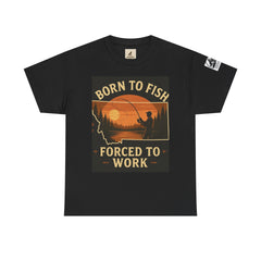 Montana Fishing Tee with "Born to Fish, Forced to Work" graphic for nature lovers.