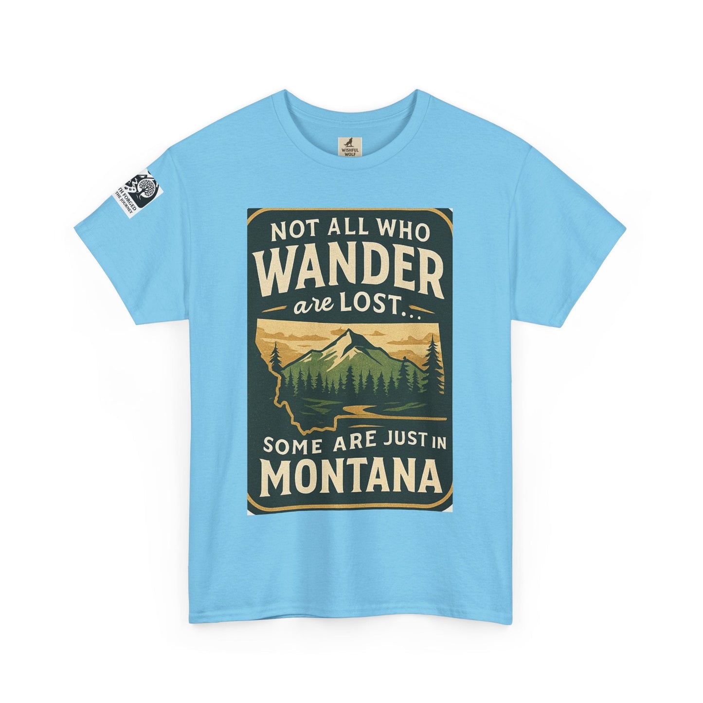 Montana Wanderer Tee – Inspirational Nature Quote Shirt for Explorers