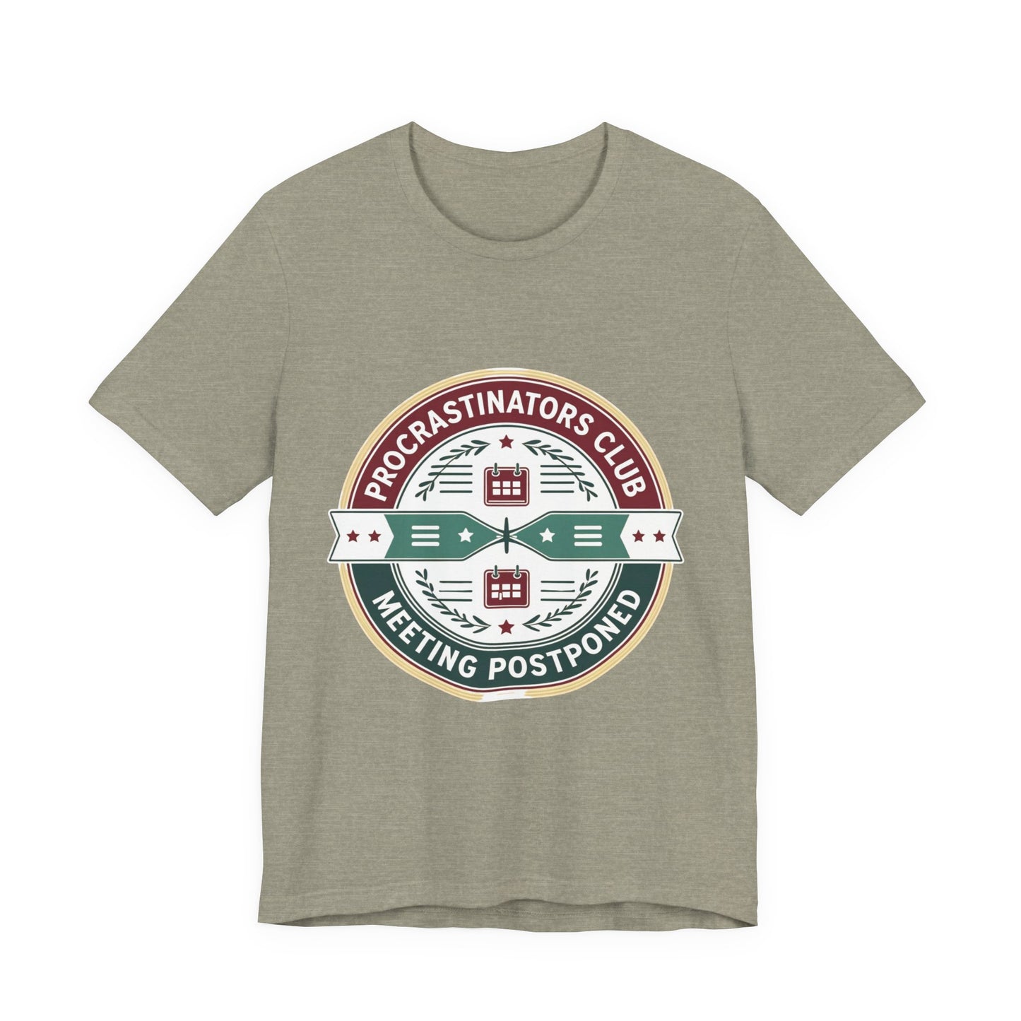 Procrastinators Club Tee, Casual Unisex T-Shirt, Funny Graphic Shirt, Gift for Students, Meeting Postponed Design, Quirky Humor Apparel