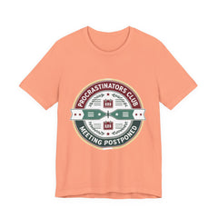 Procrastinators Club Tee, Casual Unisex T-Shirt, Funny Graphic Shirt, Gift for Students, Meeting Postponed Design, Quirky Humor Apparel