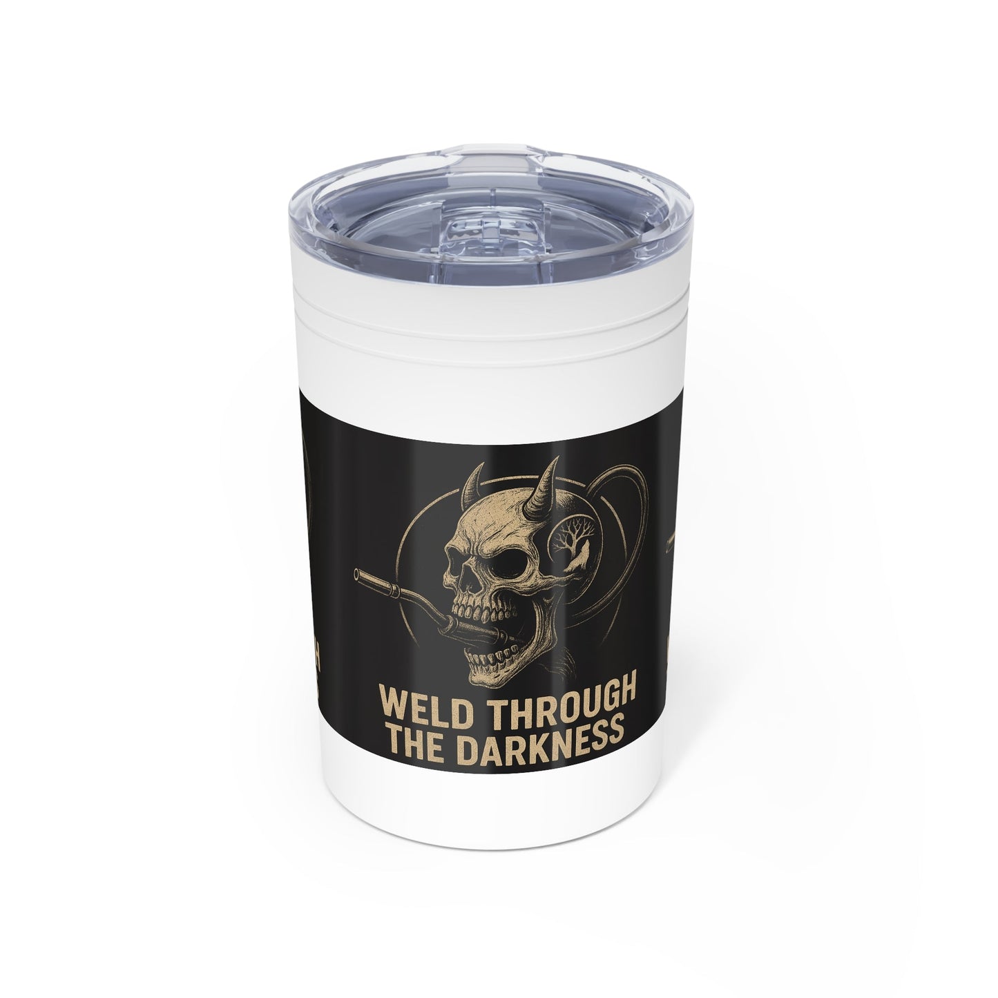 Weld Through the Darkness 11oz Tumbler – Inspirational Welder Gift
