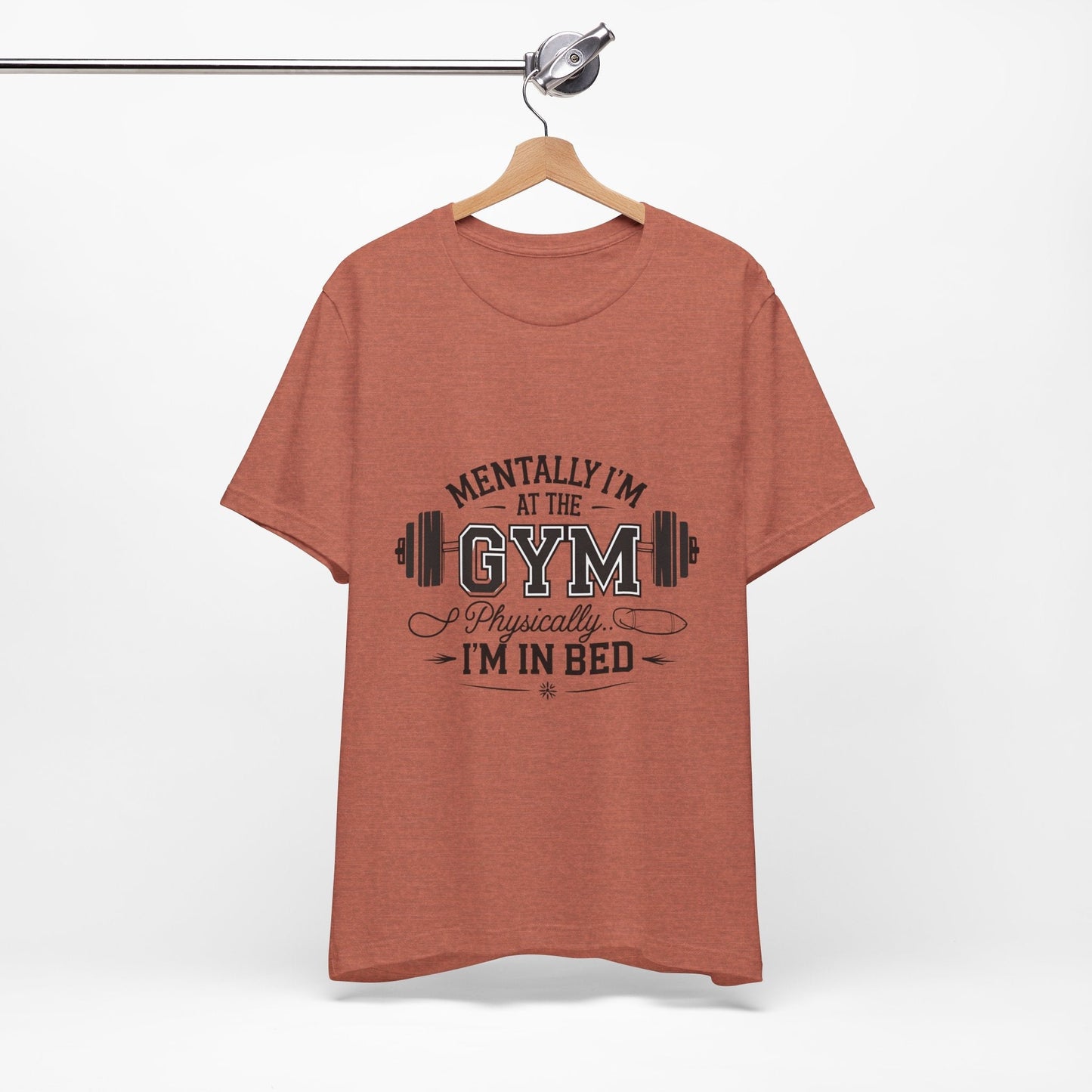 Gym Humor Tee – Motivational Graphic T-Shirt for Gym Lovers