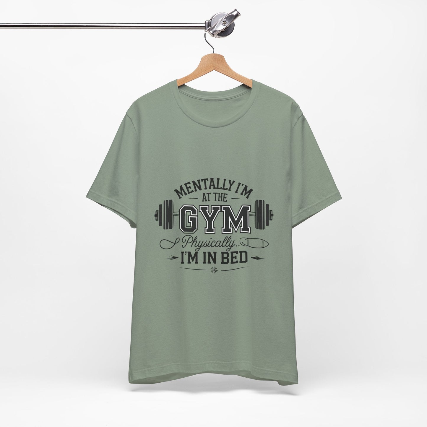 Gym Humor Tee – Motivational Graphic T-Shirt for Gym Lovers