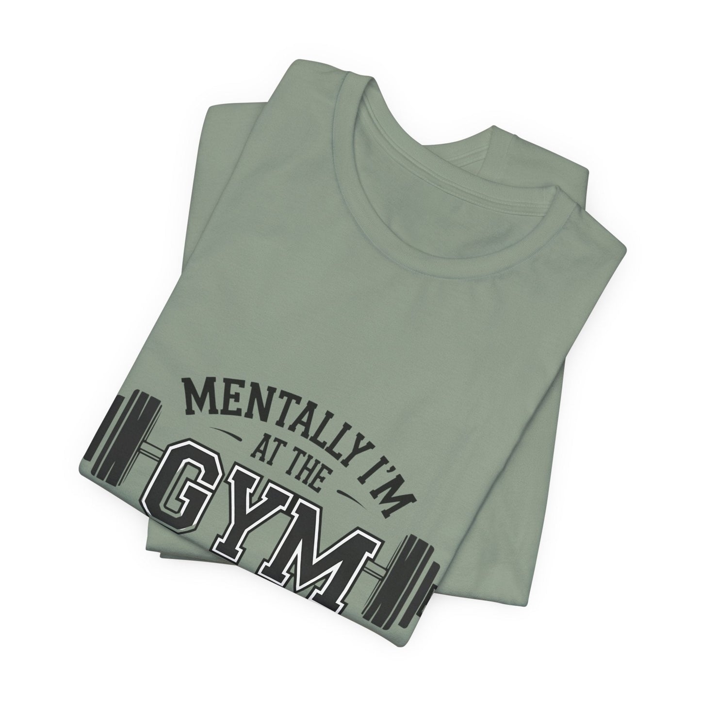 Gym Humor Tee – Motivational Graphic T-Shirt for Gym Lovers