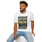 Unisex Wanderer T-Shirt – Not All Who Wander Are Lost Quote Tee
