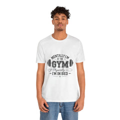 Gym Humor Tee – Motivational Graphic T-Shirt for Gym Lovers