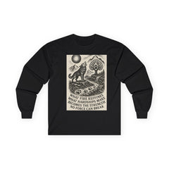 Motivational Long Sleeve Tee – What Fire Refines Spiritual Shirt