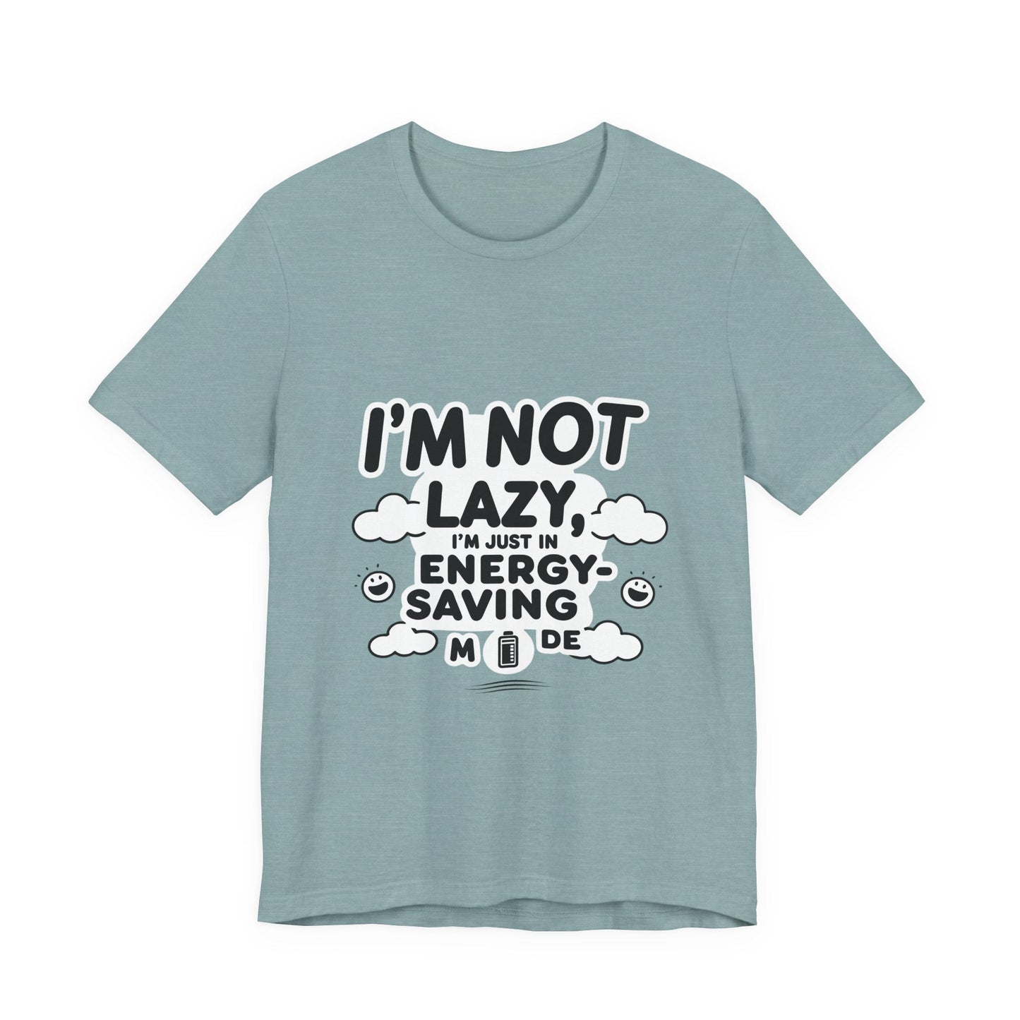 Funny Energy Saving Tee – Unisex Humor Shirt for Everyday Wear