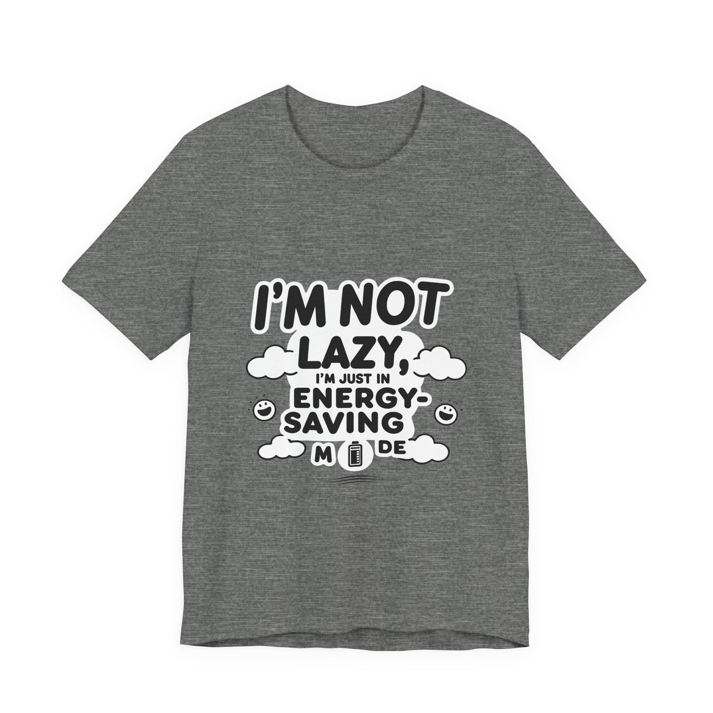 Funny Energy Saving Tee – Unisex Humor Shirt for Everyday Wear