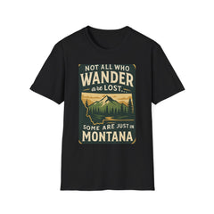 Unisex Wanderer T-Shirt – Not All Who Wander Are Lost Quote Tee