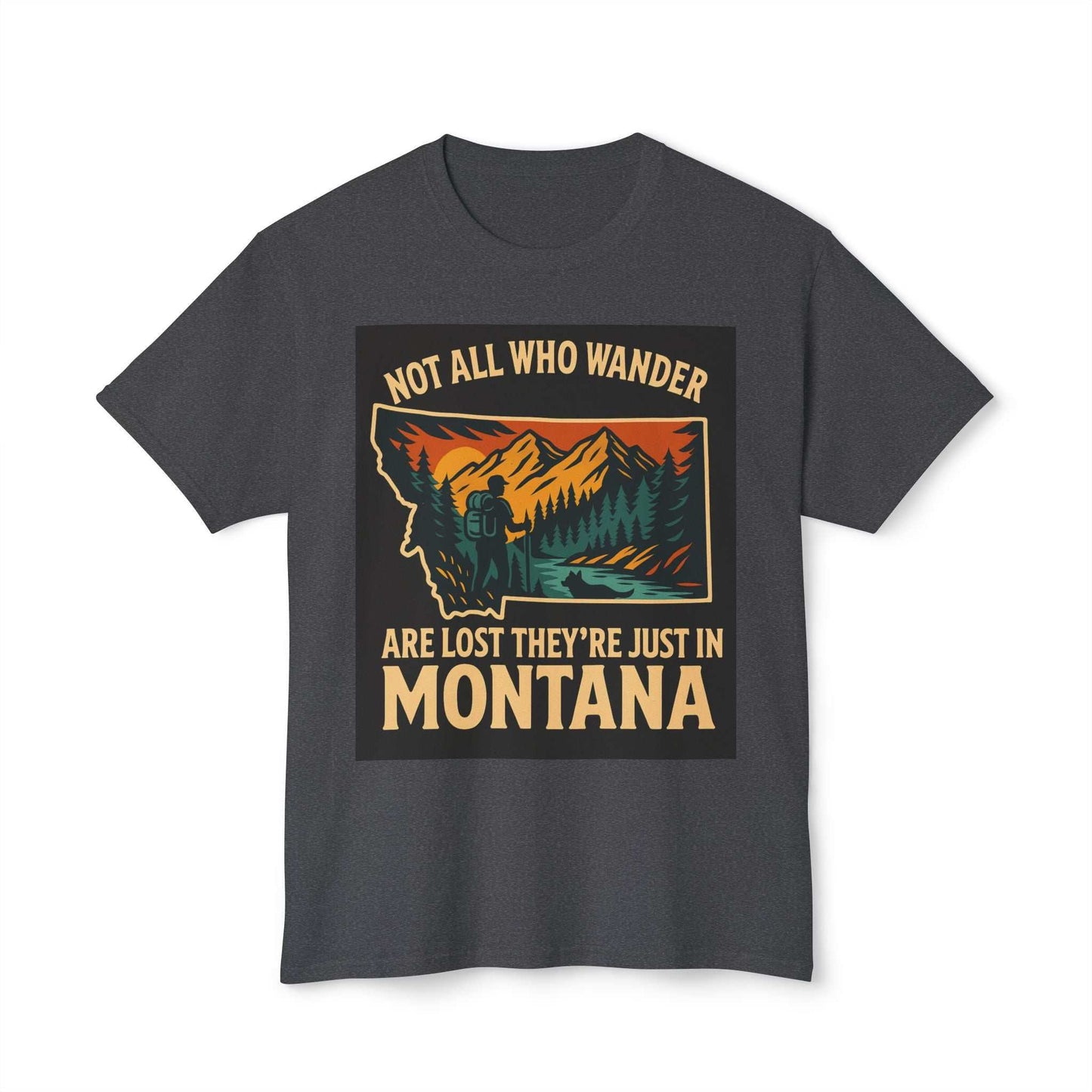 Montana Adventure Tee with nature-inspired design, featuring a scenic print and text "Not all who wander are lost, they're just in Montana," perfect for outdoor enthusiasts.