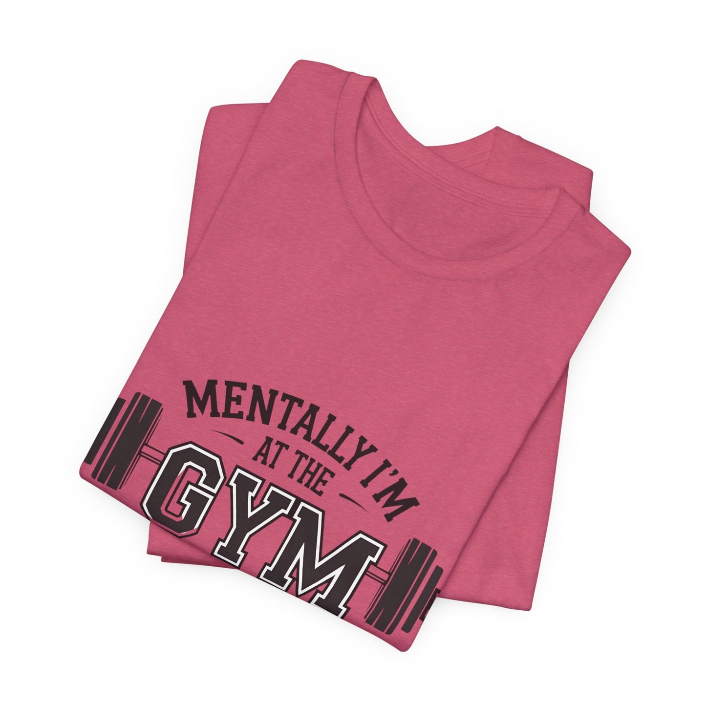 Gym Humor Tee – Motivational Graphic T-Shirt for Gym Lovers