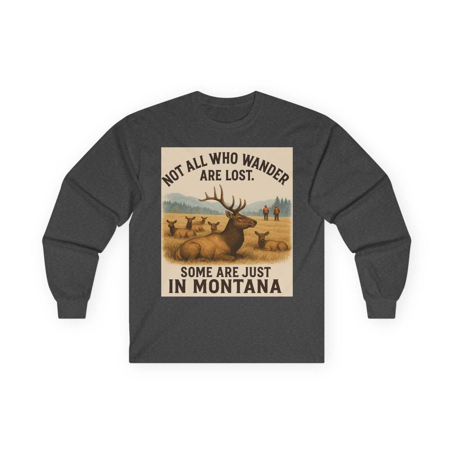 Montana Wanderlust Long Sleeve Tee with vintage design and nature quote, perfect for adventurers.