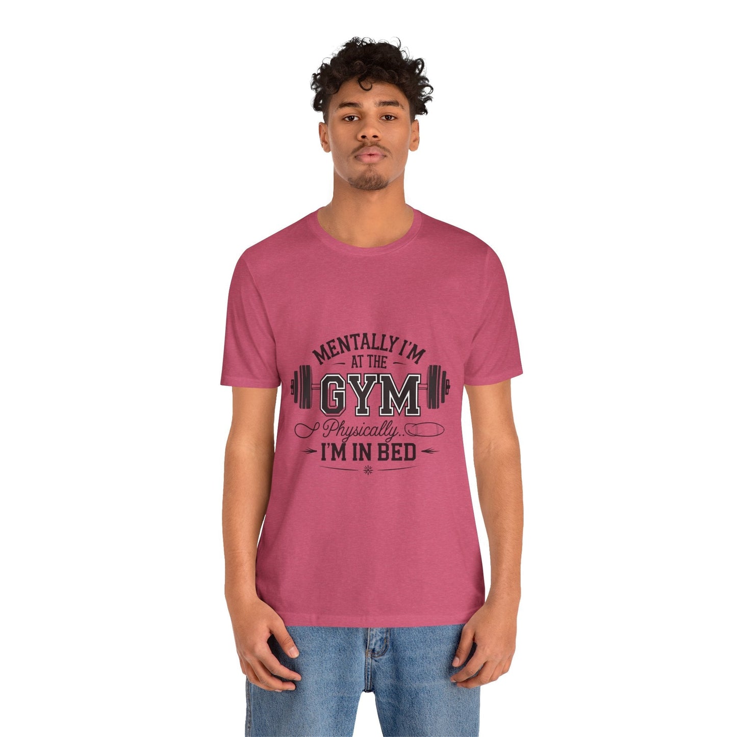Gym Humor Tee – Motivational Graphic T-Shirt for Gym Lovers