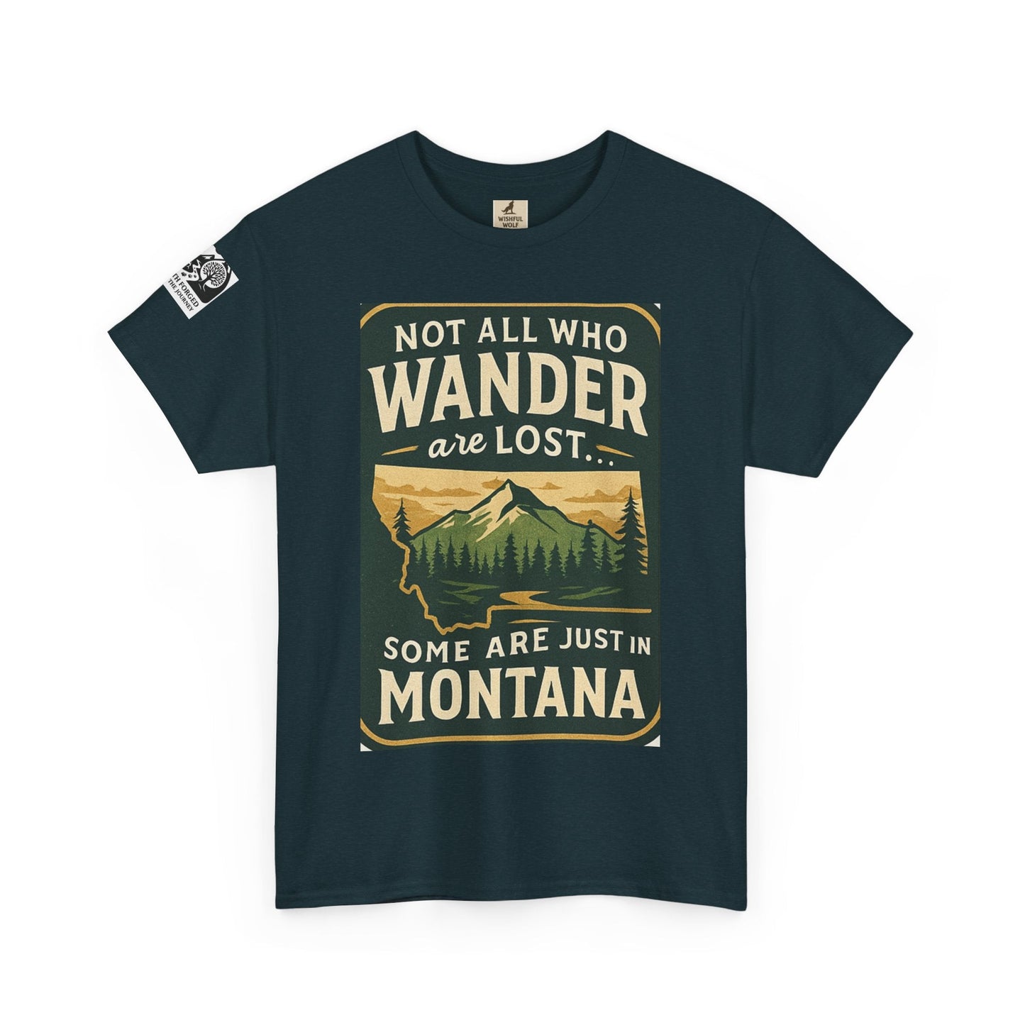 Montana Wanderer Tee – Inspirational Nature Quote Shirt for Explorers