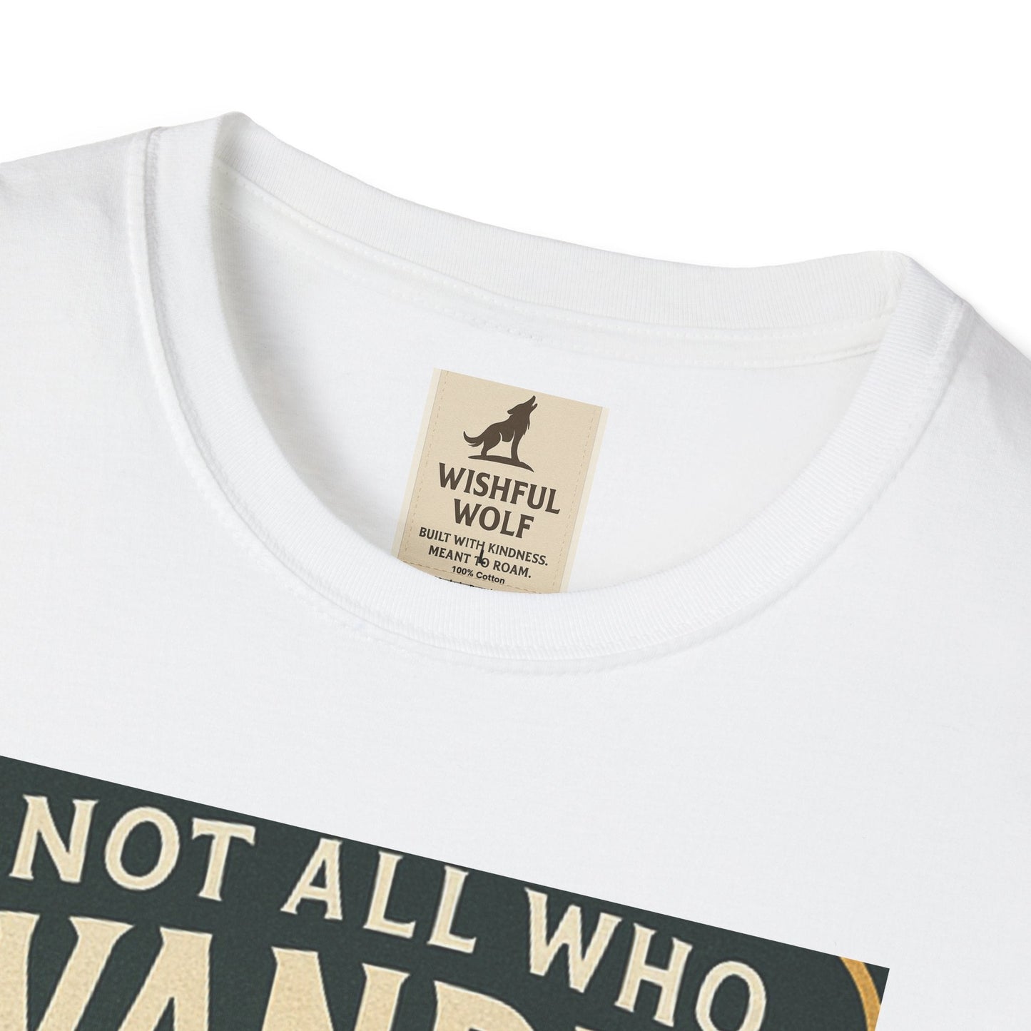 Unisex Wanderer T-Shirt – Not All Who Wander Are Lost Quote Tee