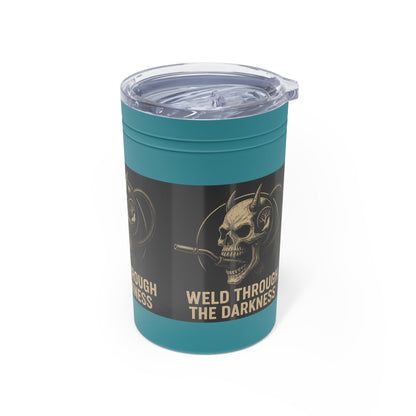 Weld Through the Darkness 11oz Tumbler – Inspirational Welder Gift