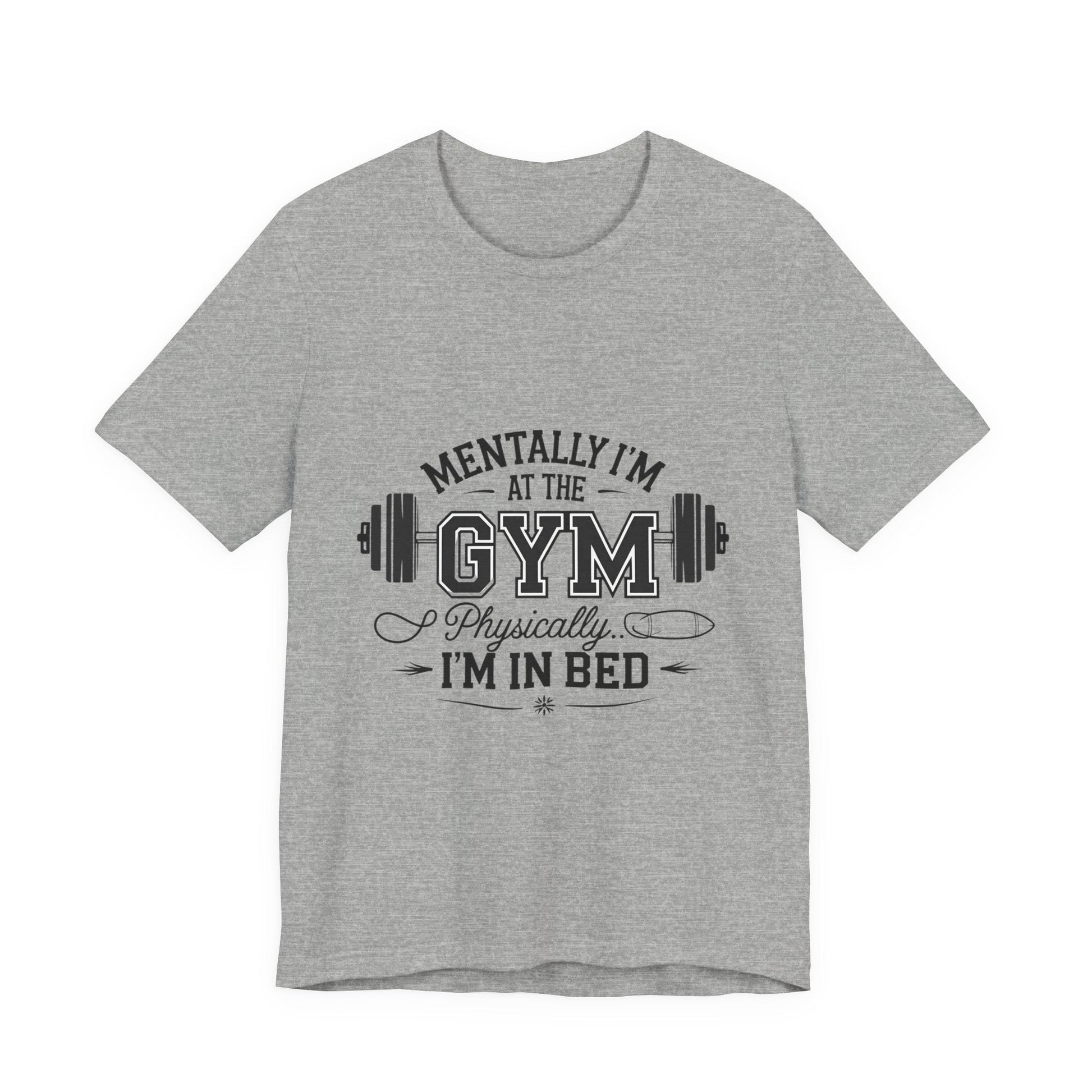 Gym Humor Tee – Motivational Graphic T-Shirt for Gym Lovers