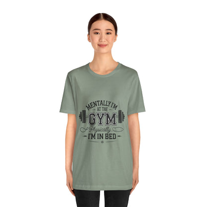 Gym Humor Tee – Motivational Graphic T-Shirt for Gym Lovers