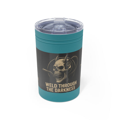 Weld Through the Darkness 11oz Tumbler – Inspirational Welder Gift