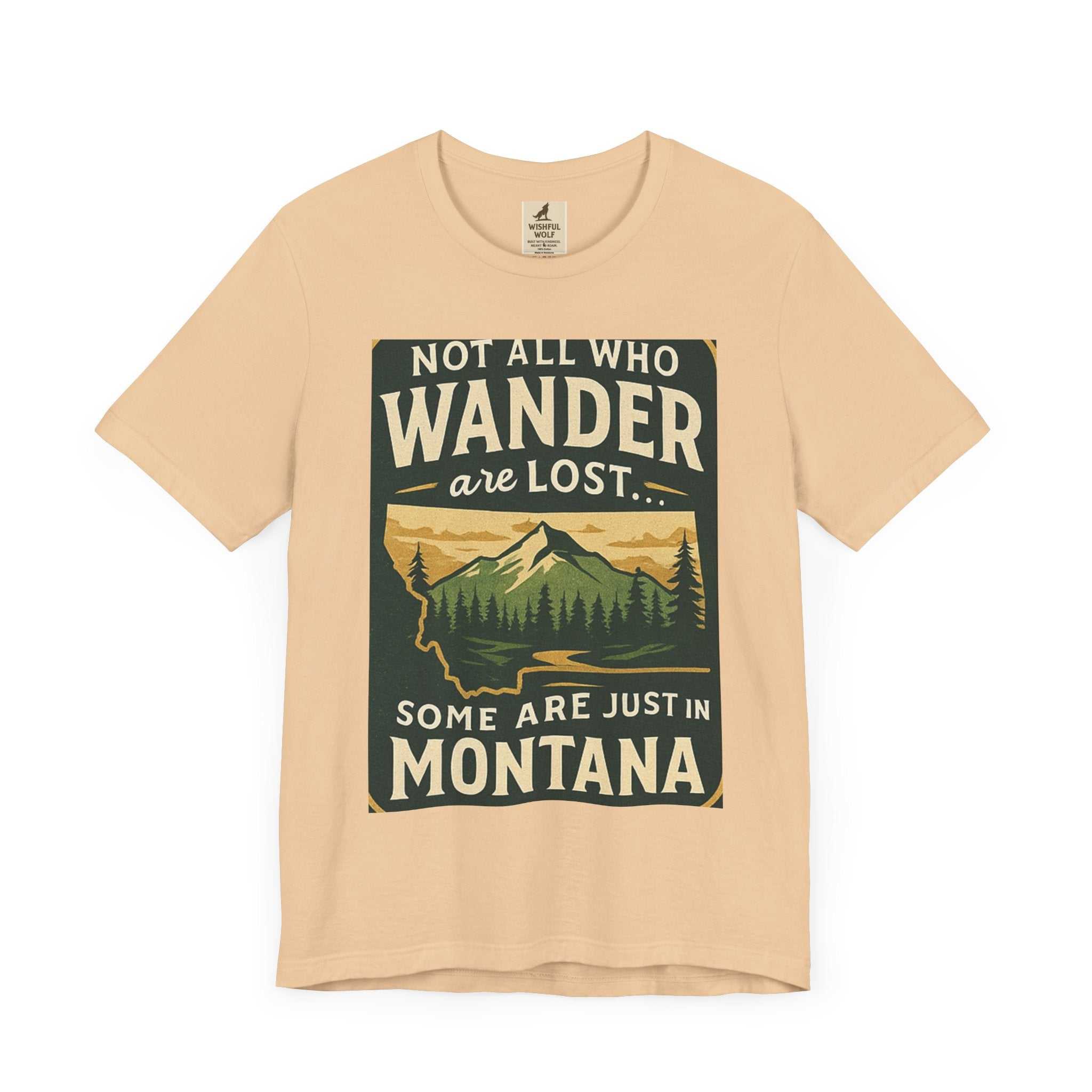 Scenic outdoor adventure shirt with Montana graphic and "Not all who wander are lost" quote.