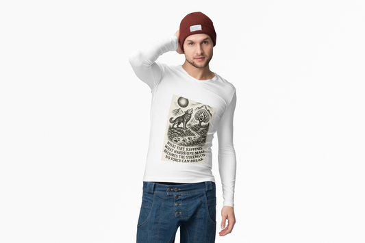 Motivational Long Sleeve Tee – What Fire Refines Spiritual Shirt