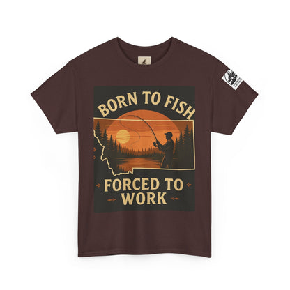 Montana Fishing Tee with "Born to Fish, Forced to Work" graphic, ideal for nature and fishing enthusiasts.