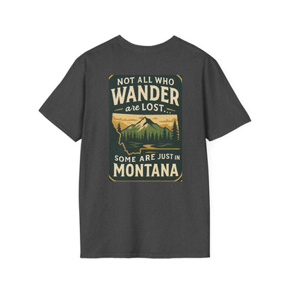 Montana Adventure Tee with wilderness graphic and "Not all who wander are lost. Some are just in Montana" text.