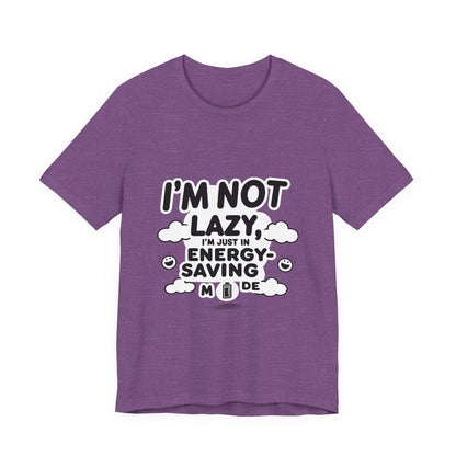 Funny Energy Saving Tee – Unisex Humor Shirt for Everyday Wear