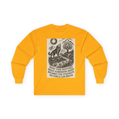 Motivational Long Sleeve Tee – What Fire Refines Spiritual Shirt