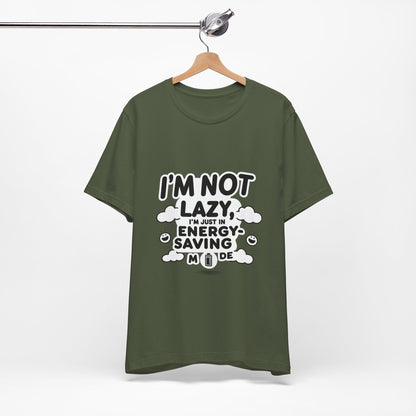Funny Energy Saving Tee – Unisex Humor Shirt for Everyday Wear