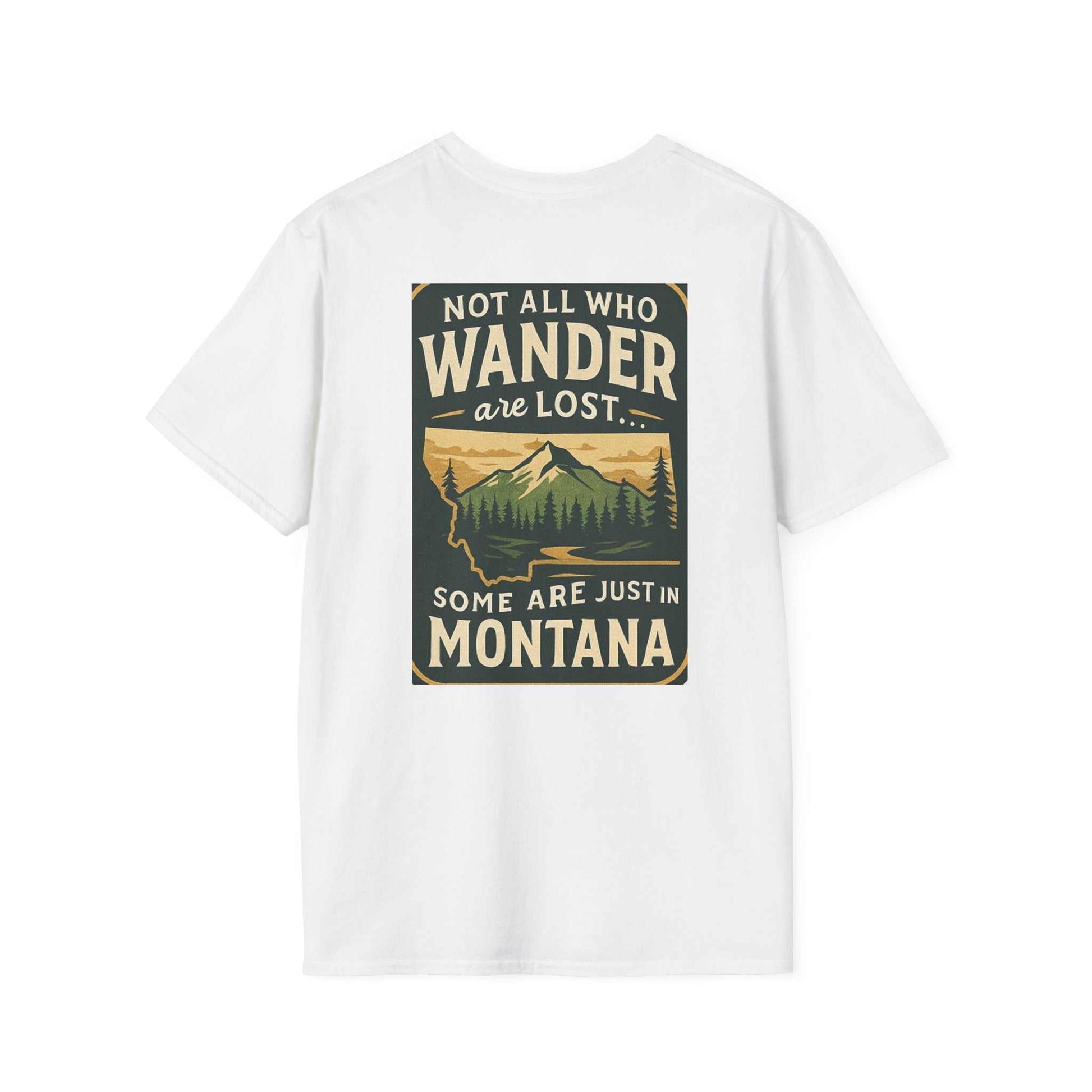 Montana Adventure Tee with wilderness graphic featuring mountains and forests, captioned "Not All Who Wander Are Lost, Some Are Just in Montana."